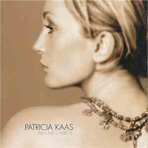 Patricia Kaas - Rien Ne S'Arrête download mp3 flac