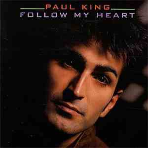 Paul King - Follow My Heart (Heartbeat Mix) download free Paul King - Follow My Heart (Heartbeat Mix) download mp3 flac