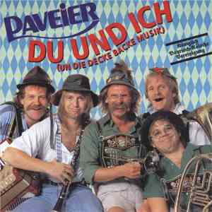 Paveier - Du Und Ich (Un Die Decke Backe Musik) download mp3 flac