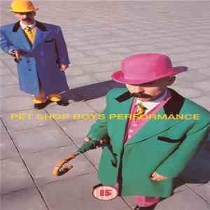 Pet Shop Boys - Performance download mp3 flac