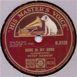 Peter Dawson - Here Is My Song / Joggin' Along The Highway download mp3 flac