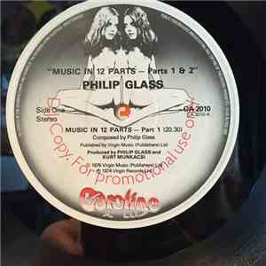 Philip Glass - Music In Twelve Parts - Parts 1 & 2 download free Philip Glass - Music In Twelve Parts - Parts 1 & 2 download mp3 flac