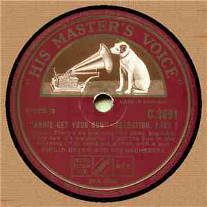 Philip Green And His Orchestra - Annie Get Your Gun — Selection download mp3 flac