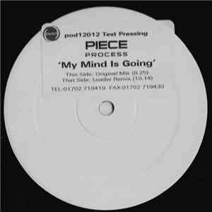 Piece Process - My Mind Is Going download free