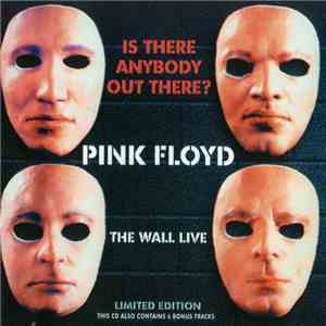 Pink Floyd - Is There Anybody Out There? The Wall Live download free Pink Floyd - Is There Anybody Out There? The Wall Live download mp3 flac