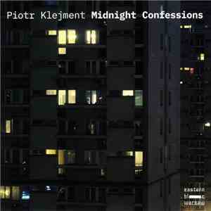 Piotr Klejment - Midnight Confessions download free