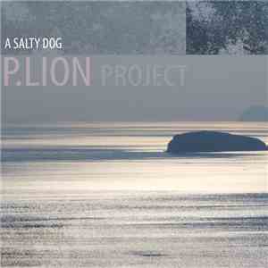 P.LION Project - A Salty Dog download free