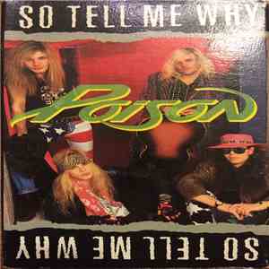 Poison  - So Tell Me Why download mp3 flac