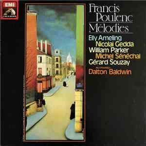 Poulenc, Elly Ameling, Nicolaї Gedda, William Parker , Michel Sénéchal, Gérard Souzay, Dalton Baldwin - Mélodies download free