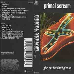 Primal Scream - Give Out But Don't Give Up download mp3 flac