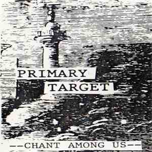 Primary Target - Chant Among Us download free