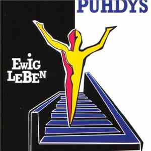 Puhdys - Ewig Leben download free