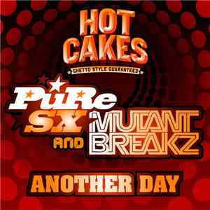PuRe SX & Mutantbreakz - Another Day download free