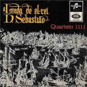 Quarteto 1111 - A Lenda De El-Rei D. Sebastião download free