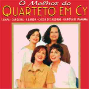 Quarteto Em Cy - O Melhor Do Quarteto Em Cy download free Quarteto Em Cy - O Melhor Do Quarteto Em Cy download mp3 flac