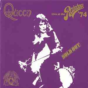 Queen - Live At The Rainbow '74 download free Queen - Live At The Rainbow '74 download mp3 flac