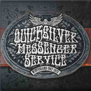 Quicksilver Messenger Service - Winterland 1967-1975 download free