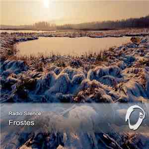 Radio Silence - Frostes download mp3 flac