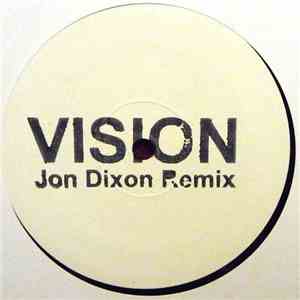 Radio Slave - Vision (Jon Dixon Remix) download mp3 flac