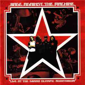 Rage Against The Machine - Live At The Grand Olympic Auditorium download mp3 flac