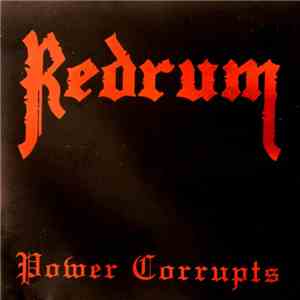 Redrum - Power Corrupts download free Redrum - Power Corrupts download mp3 flac