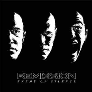 Remission  - Enemy Of Silence download free