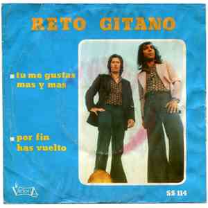 Reto Gitano - Tu Me Gustas Más Y Más / Por Fin Has Vuelto download mp3 flac