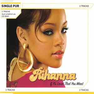 Rihanna - If It's Lovin' That You Want download free Rihanna - If It's Lovin' That You Want download mp3 flac