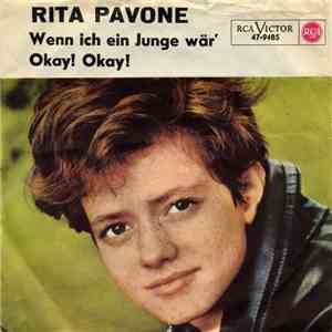 Rita Pavone - Wenn Ich Ein Junge Wär' / Okay! Okay! download free Rita Pavone - Wenn Ich Ein Junge Wär' / Okay! Okay! download mp3 flac