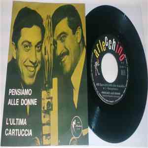 Riz Samaritano / Jim Malaga E I Gangsters - Pensiamo Alle Donne / L'Ultima Cartuccia download mp3 flac