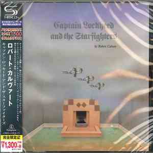 Robert Calvert - Captain Lockheed & The Starfighters download mp3 flac
