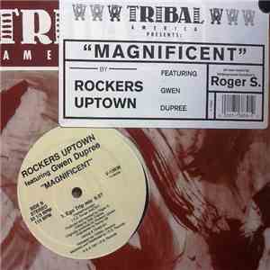 Rockers Uptown Featuring Gwen Dupree - Magnificent download mp3 flac