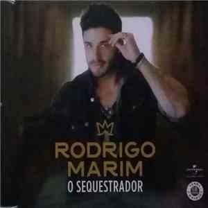 Rodrigo Marim - O Sequestrador download free Rodrigo Marim - O Sequestrador download mp3 flac