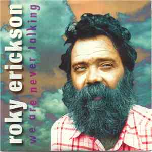 Roky Erickson - We Are Never Talking / Please Judge download free Roky Erickson - We Are Never Talking / Please Judge download mp3 flac