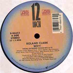 Roland Clark - Why! download free Roland Clark - Why! download mp3 flac