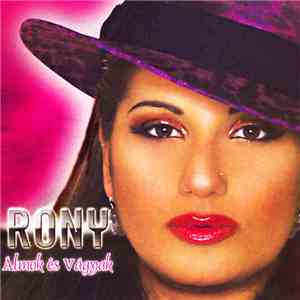 Rony - Álmok És Vágyak download mp3 flac