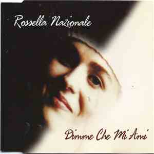 Rossella Nazionale - Dimme Che Mi Ami download mp3 flac