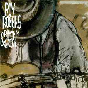 Roy Rogers  - Rhythm & Groove download free