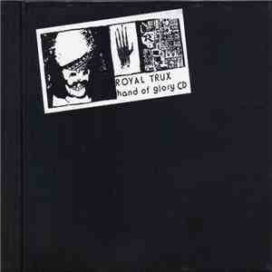 Royal Trux - Hand Of Glory download mp3 flac