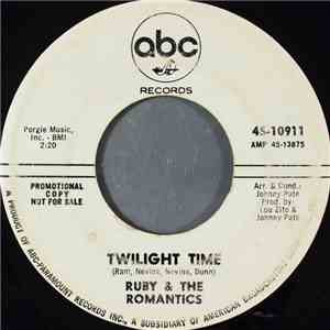 Ruby & The Romantics - Twilight Time / Una Bella Brazilian Melody download free Ruby & The Romantics - Twilight Time / Una Bella Brazilian Melody download mp3 flac