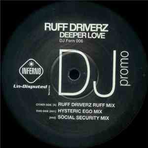 Ruff Driverz - Deeper Love download free