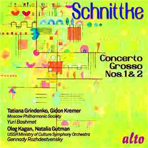 Schnittke, Tatiana Grindenko, Gidon Kremer, Moscow Philharmonic Society, Yuri Bashmet, Oleg Kagan, Natalia Gutman, USSR Ministry Of Culture Symphony Orchestra, Gennady Rozhdestvensky - Concerto Grosso No. 1 For Two Violins, Harpsichord, Prepared Piano And download free Schnittke, Tatiana Grindenko, Gidon Kremer, Moscow Philharmonic Society, Yuri Bashmet, Oleg Kagan, Natalia Gutman, USSR Ministry Of Culture Symphony Orchestra, Gennady Rozhdestvensky - Concerto Grosso No. 1 For Two Violins, Harpsichord, Prepared Piano And download mp3 flac