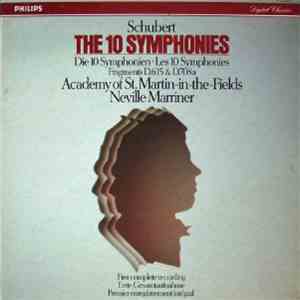 Schubert - Academy Of St. Martin-in-the-Fields, Neville Marriner - The 10 Symphonies download free Schubert - Academy Of St. Martin-in-the-Fields, Neville Marriner - The 10 Symphonies download mp3 flac