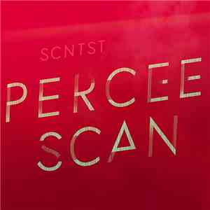 SCNTST - Percee Scan download free SCNTST - Percee Scan download mp3 flac