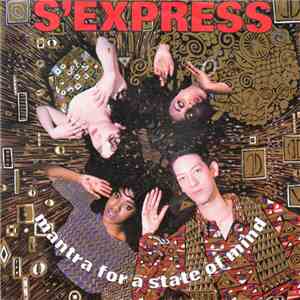 S'Express - Mantra For A State Of Mind download free S'Express - Mantra For A State Of Mind download mp3 flac