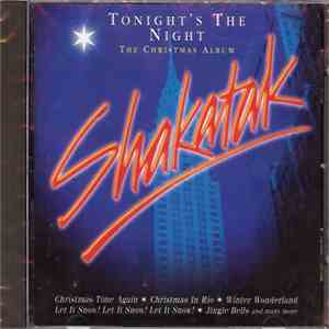 Shakatak - Tonight's The Night / The Christmas Album download free