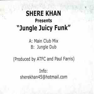 Shere Khan - Jungle Juicy Funk download mp3 flac