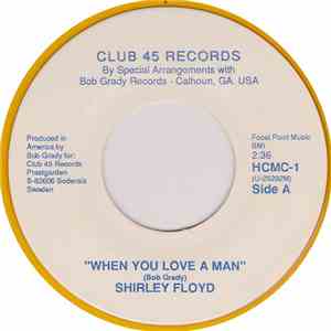 Shirley Floyd / Arnold Sanford - When You Love A Man / You Can´t Treat A Woman (Like Any Kind Of Fool) download free Shirley Floyd / Arnold Sanford - When You Love A Man / You Can´t Treat A Woman (Like Any Kind Of Fool) download mp3 flac
