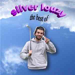 Silver Louzy - The Best Of download free Silver Louzy - The Best Of download mp3 flac