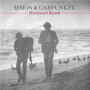 Simon & Garfunkel - Homeward Bound download mp3 flac